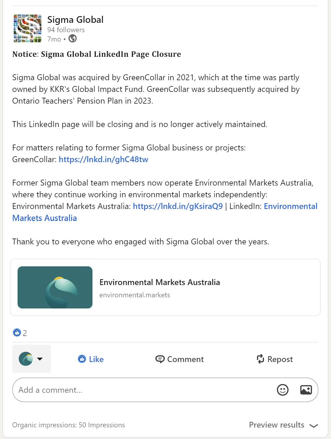 Sigma Global LinkedIn page closure notice, 2024. The notice confirms Sigma Global was acquired by GreenCollar in 2021 and that former team members now operate Environmental Markets Australia.
